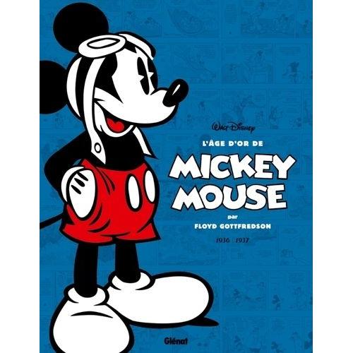 L'âge D'or De Mickey Mouse Tome 1 - Mickey Et L'île Volante Et Autres Histoires - 1936-1937
