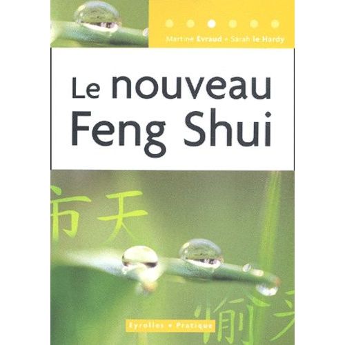Le Nouveau Feng Shui