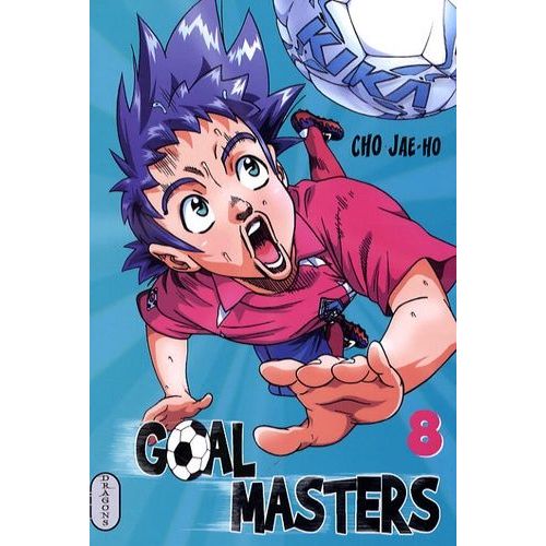 Goal Masters - Tome 8