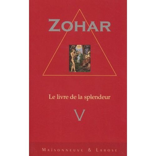 Zohar (Le Livre De La Splendeur). Tome 5