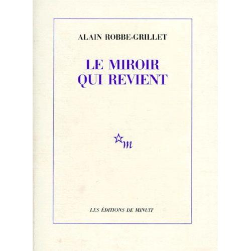 Romanesques Tome 1 - Le Miroir Qui Revient