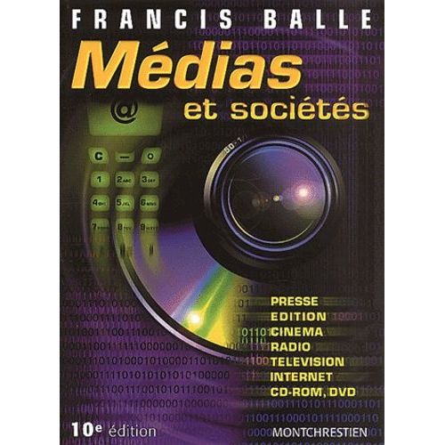 Médias Et Sociétés. 10ème Édition