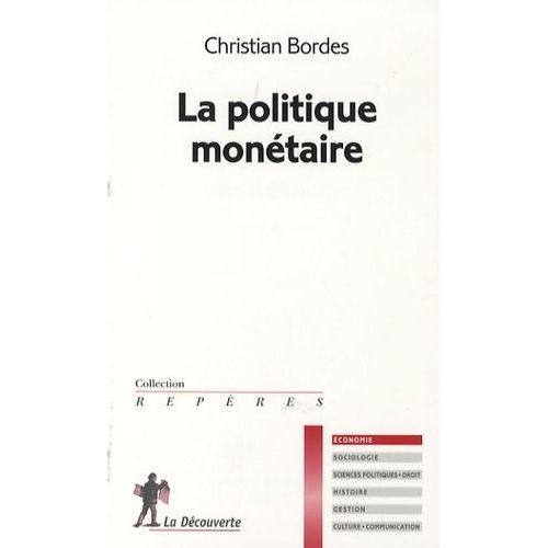 La Politique Monétaire