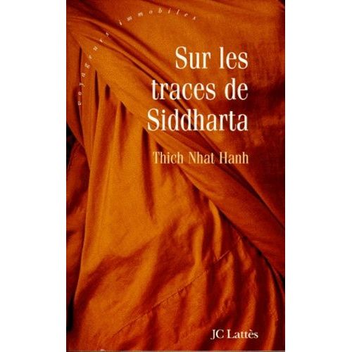 Sur Les Traces De Siddharta