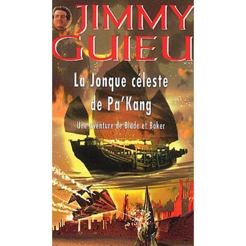 La Jonque Céleste De Pa'kang