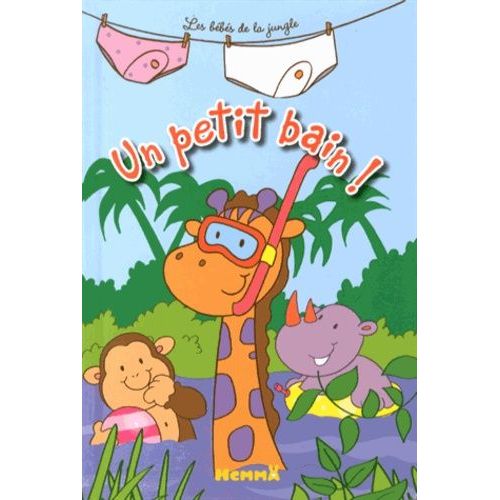 Un Petit Bain !