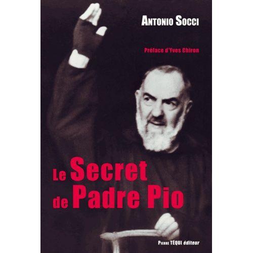 Le Secret De Padre Pio