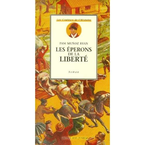 Les Éperons De La Liberté