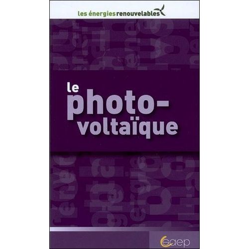 Le Photo-Voltaïque