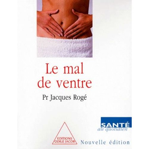 Le Mal De Ventre Au Quotidien