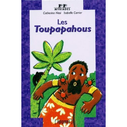 Les Toupapahous