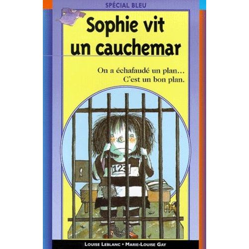 Sophie Vit Un Cauchemar