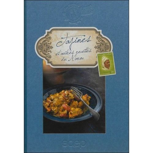 Tajines Et Autres Recettes Du Maroc