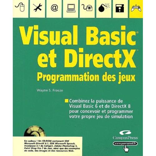 Programmation Des Jeux Avec Visual Basic Et Directx - (1 Cd-Rom)