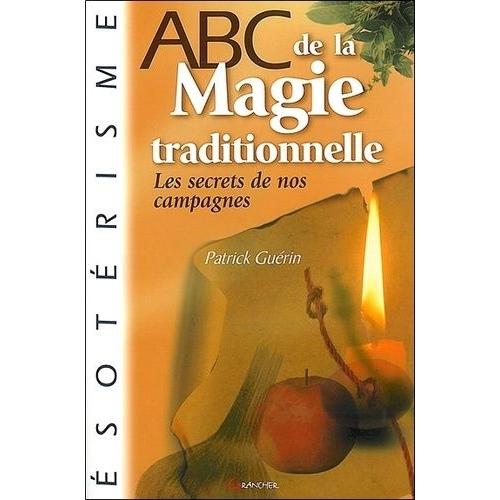 Abc De La Magie Traditionnelle