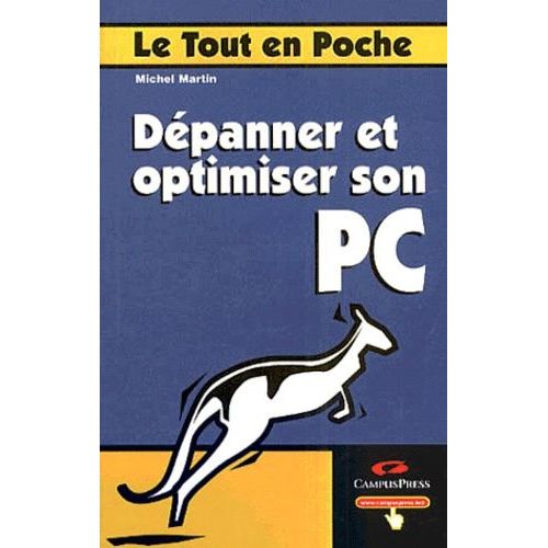 Dépanner Et Optimiser Son Pc