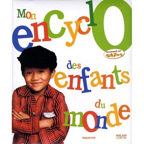 Mon Encyclo Des Enfants Du Monde
