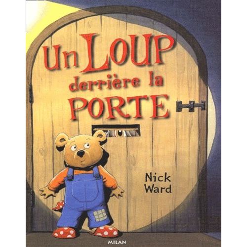 Un Loup Derrière La Porte