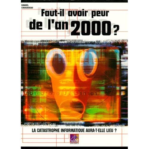 Faut-Il Avoir Peur De L'an 2000 ?