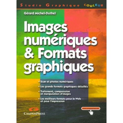 Images Numériques Et Formats Graphiques