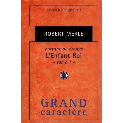 Fortune De France Tome 8 - L'enfant-Roi - Tome 1