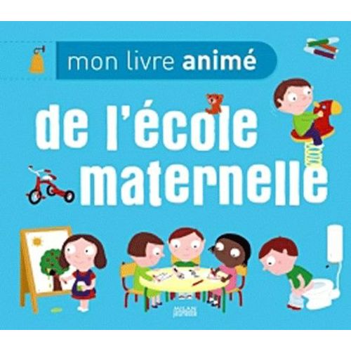 Mon Livre Animé De L'école Maternelle