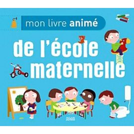 Mon Livre Animé De L'école Maternelle