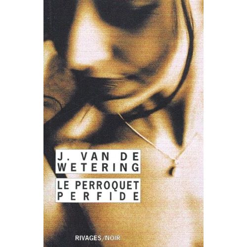Le Perroquet Perfide