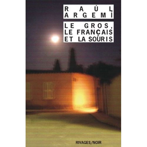 Le Gros, Le Français Et La Souris