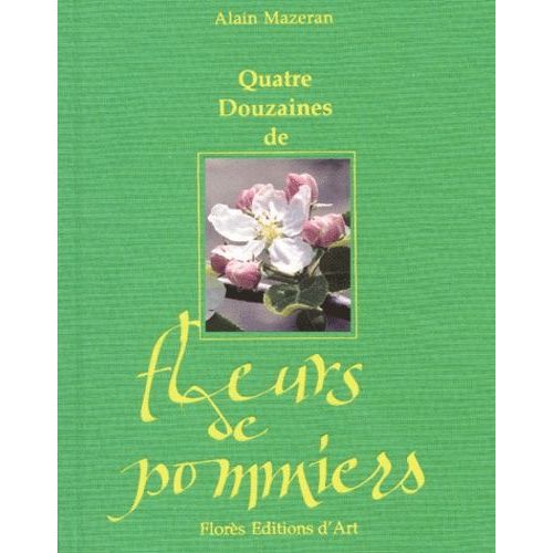 Quatre Douzaines De Fleurs De Pommiers
