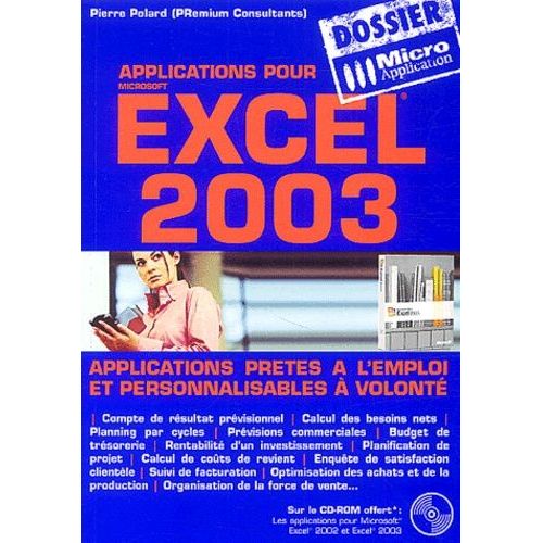 Applications Pour Microsoft Excel 2003 - (1 Cd-Rom)