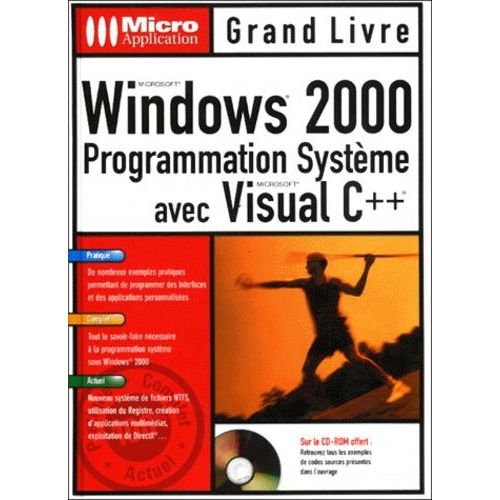 Windows 2000 - Programmation Système Avec Visual C++, Avec Cd-Rom