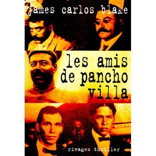 Les Amis De Pancho Villa