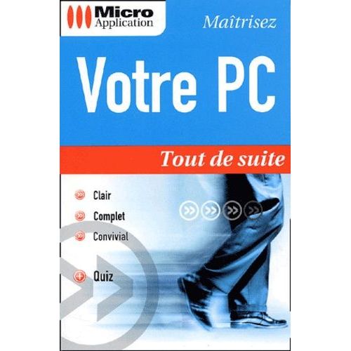 Votre Pc