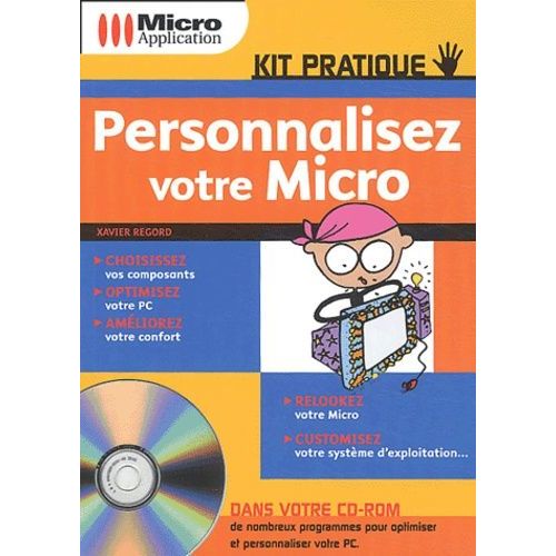 Personnalisez Votre Micro - (1 Cd-Rom)