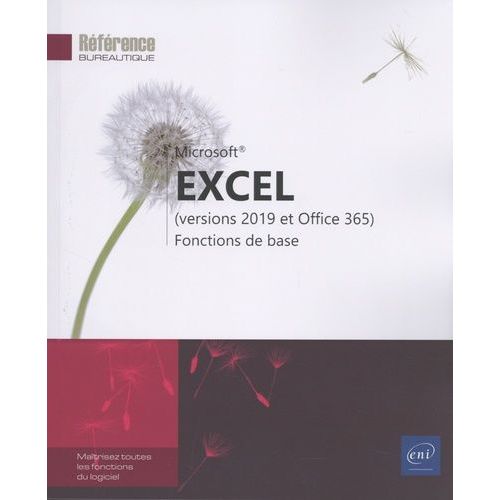 Excel (Versions 2019 Et Office 365) - Fonctions De Base
