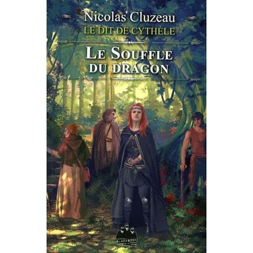 Le Dit De Cythèle Tome 4 - Le Souffle Du Dragon