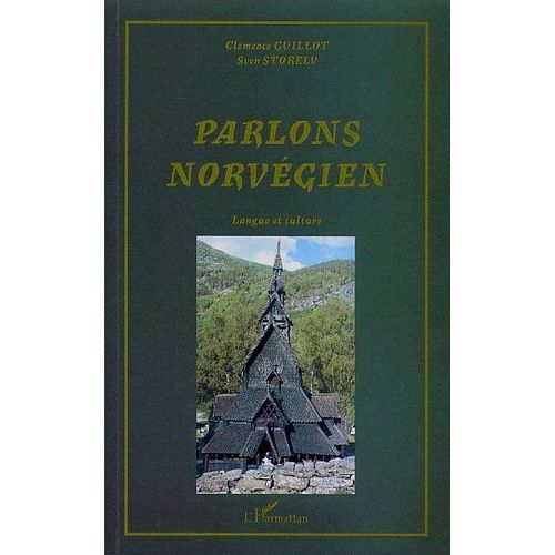 Parlons Norvégien - Langue Et Culture