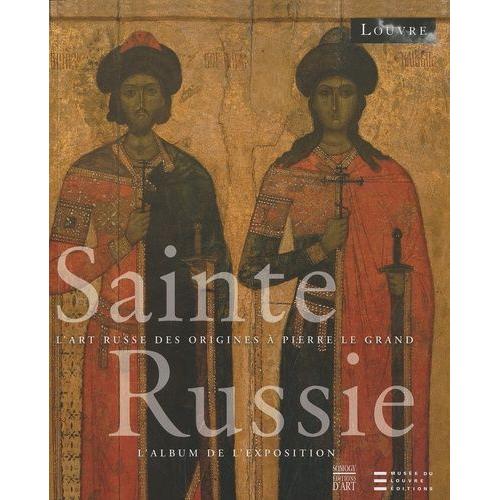 Sainte Russie - L'album De L'exposition