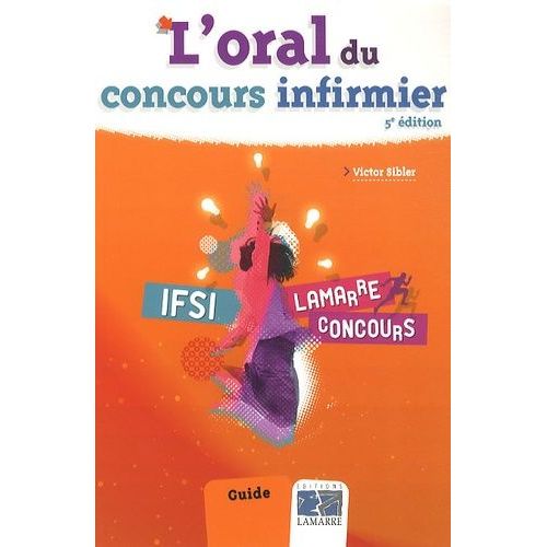 L'oral Du Concours Infirmier