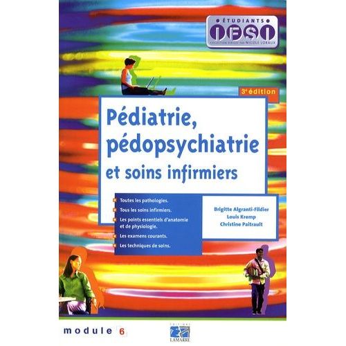 Pédiatrie, Pédopsychiatrie Et Soins Infirmiers
