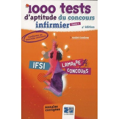 1000 Tests D'aptitude Du Concours D'infirmier - Tome 1