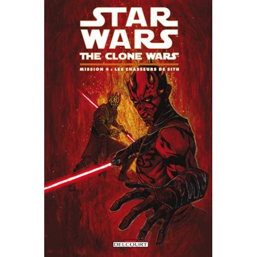 Star Wars The Clone Wars Mission 4 - Les Chasseurs De Sith