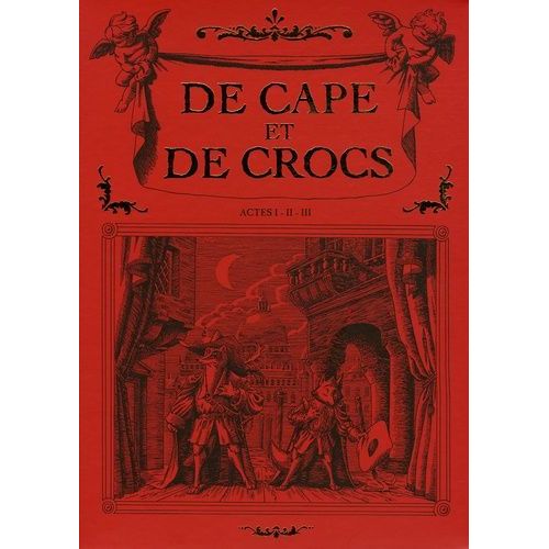 De Cape Et De Crocs - Coffret En 3 Volumes : Tome 1, Le Secret Du Janissaire - Tome 2, Pavillon Noir ! - Tome 3, L'archipel Du Danger