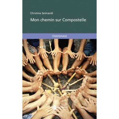 Mon Chemin Sur Compostelle