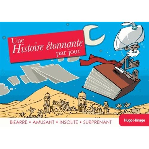 Une Histoire Étonnante Par Jour 2014