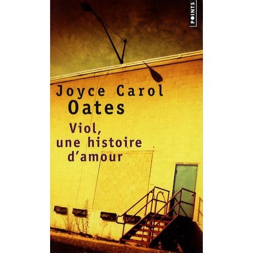 Viol, Une Histoire D'amour