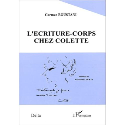 L'écriture-Corps Chez Colette