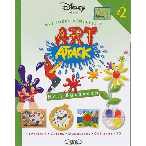 Art Attack : Des Idées Géniales ! - Tome 2