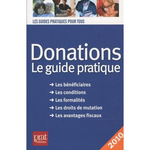 Donations - Le Guide Pratique 2010